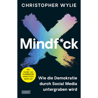 Christopher Wylie : Mindf*ck