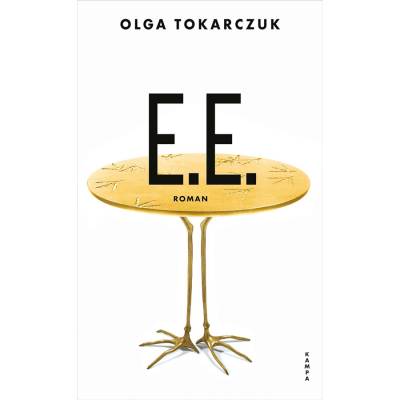 Olga Tokarczuk : E.E.