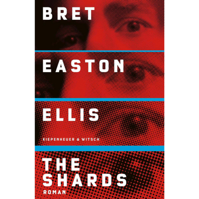 Bret Easton Ellis : The Shards