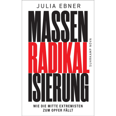 Julia Ebner : Massenradikalisierung