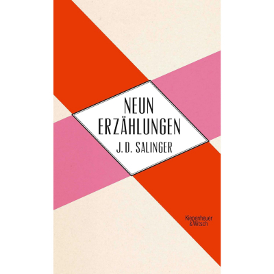 J.D. Salinger : Neun Erzählungen